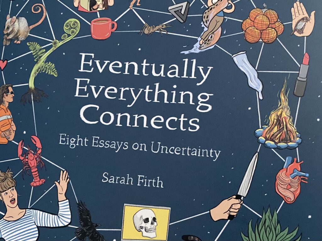 Part of the book cover with teh title Eventually Everything Connects